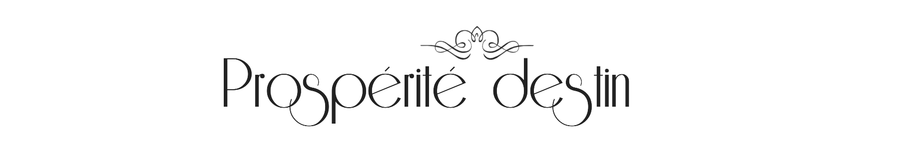 Prospérité destin